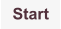 Start